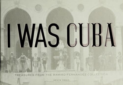 I was Cuba