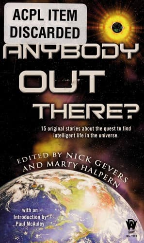 Is anybody out there?