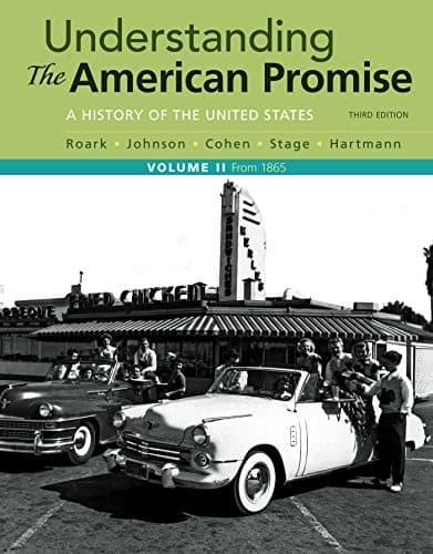 Understanding the American Promise, Volume 2 : A History