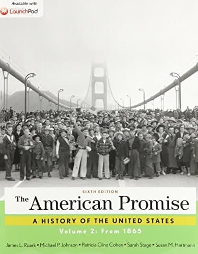 American Promise 6e V2 & LaunchPad for The American Promise and Value Edition 6e