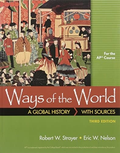 Ways of the World with Sources for AP* 3e & LaunchPad for HS Ways of the World  3e