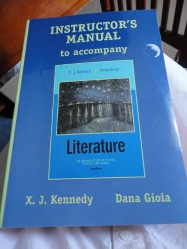 Instructor's manual to accompany Literature, an introduction to fiction, poetry, and drama