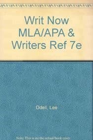 Writing Now with 2009 MLA and 2010 APA Updates & Writer's Reference 7e