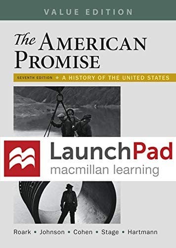 LaunchPad for The American Promise and The American Promise Value Edition