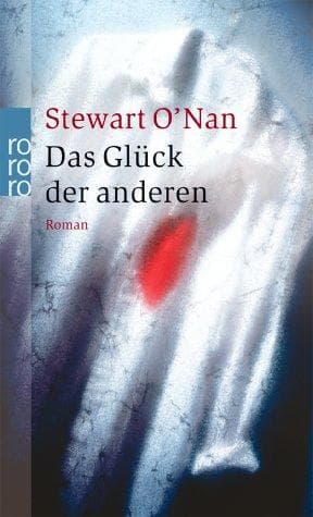 Das Glück der Anderen