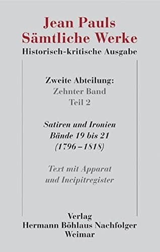 Jean Pauls Sämtliche Werke. Historisch-kritische Ausgabe : Zweite Abteilung. Band 10.2
