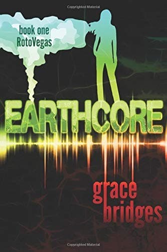 Earthcore Book 1