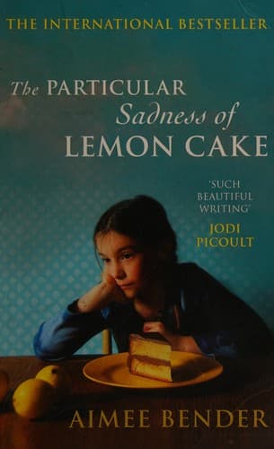 The particular sadness of lemon cake