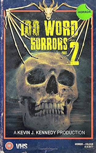 100 Word Horrors Part 2