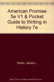 American Promise 5e V1 & Pocket Guide to Writing in History 7e