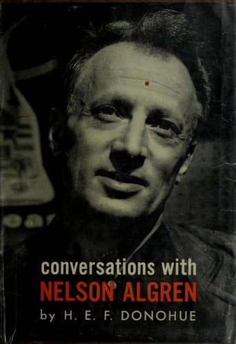 Conversations with Nelson Algren