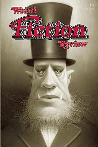 Weird Fiction Review #5