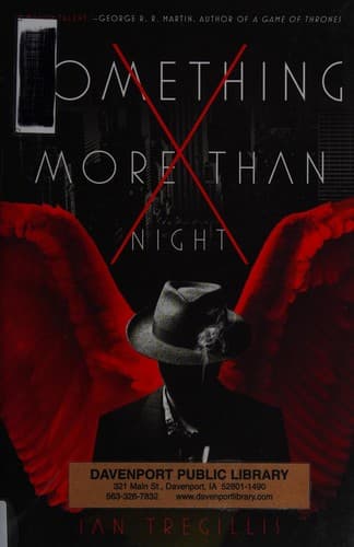 Something more than night