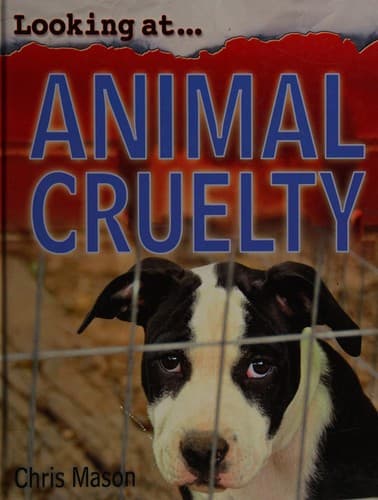Looking at animal cruelty
