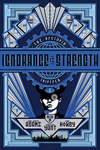 Ignorance is Strength