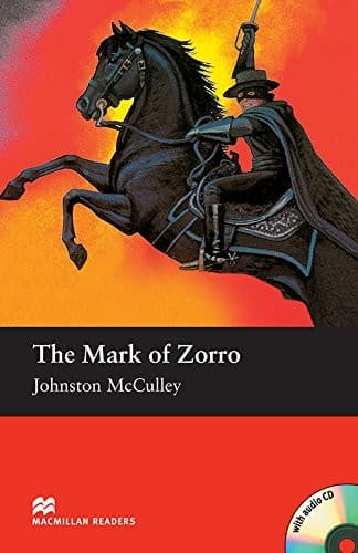 The Mark of Zorro, Macmillan Readers Abridgement