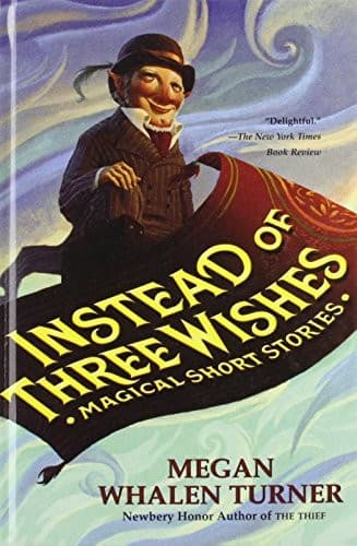 Instead of Three Wishes