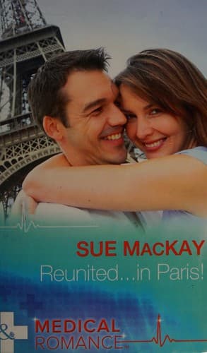 Reunited ... in Paris! / French Fling to Forever
