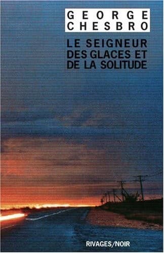Seigneur des glaces et de la solitude
