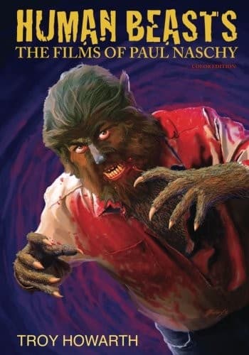 Human Beasts : The Films of Paul Naschy