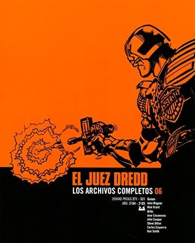 Juez Dredd. Los archivos completos 06
