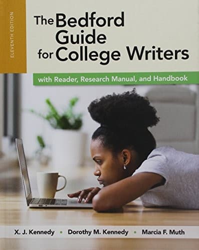 The Bedford Guide for College Writers with Reader, Research Manual and Handbook 11E & Launchpad for the Bedford Guide for College ... Reader, Research Manual, and Handbook 11E