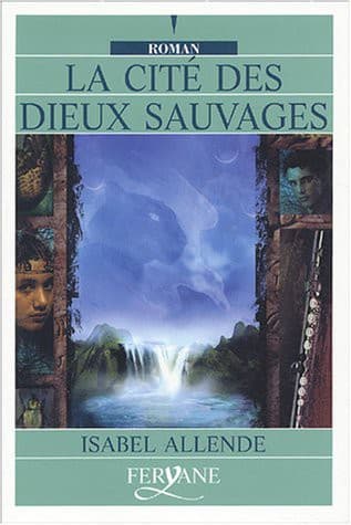 LA CITE DES DIEUX SAUVAGES