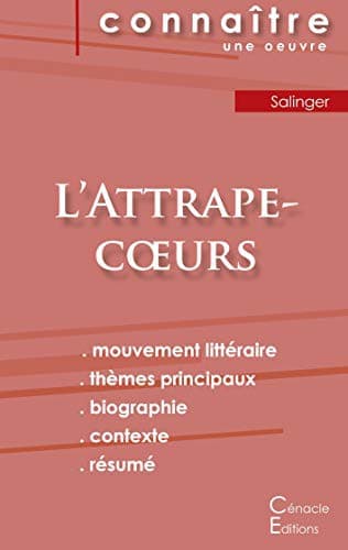 Fiche de lecture L'Attrape-coeurs de Salinger
