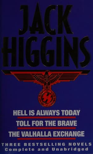 Hell Is Always Today / Toll for the Brave / The Valhalla Exchange