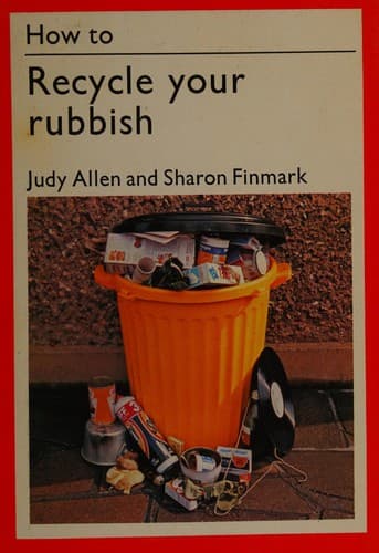 How to recycle your rubbish