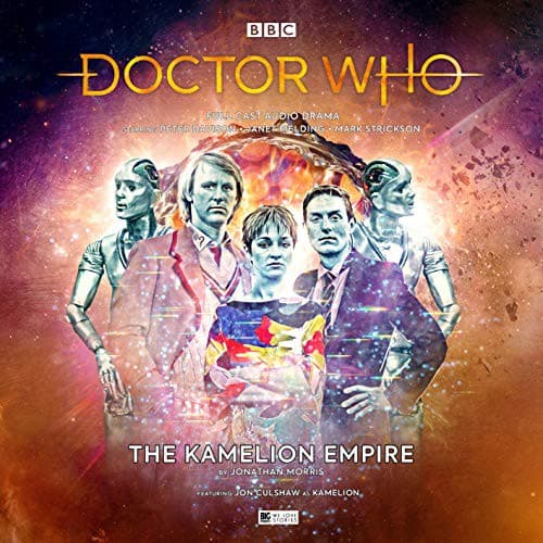 Doctor Who Main Range #249 - The Kamelion Empire