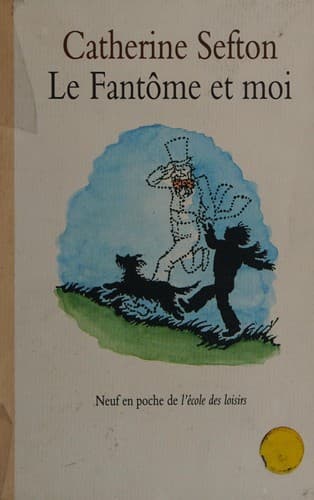 Le fantome et moi