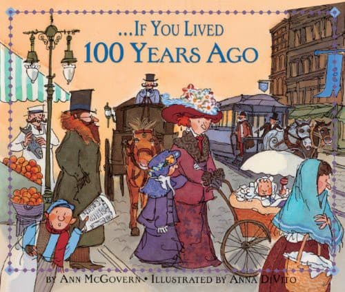 If You Lived 100 Years Ago