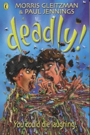 Deadly!