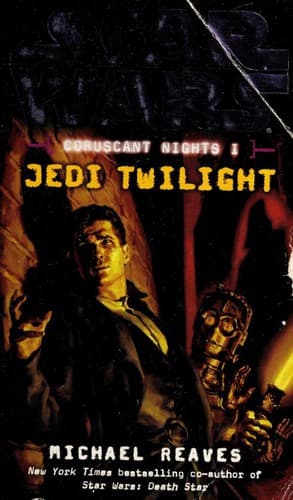Star Wars - Coruscant Nights I - Jedi Twilight