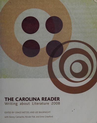 The Carolina reader--writing about literature 2008