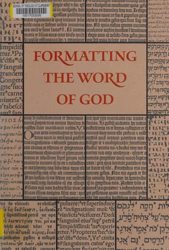 Formatting the word of God