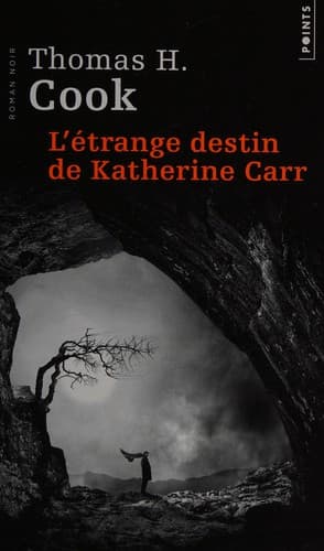 L' étrange destin de Katherine Carr