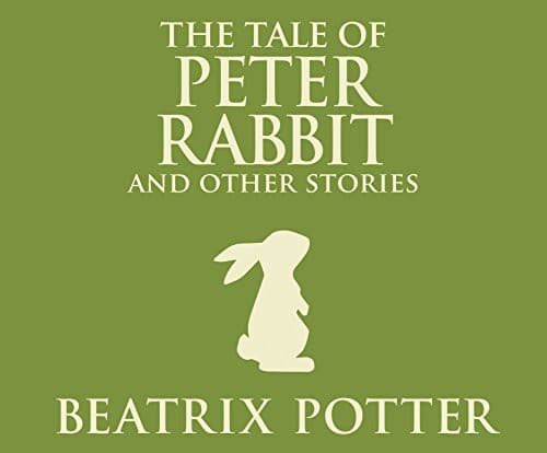 The Tale of Peter Rabbit and Other Stories