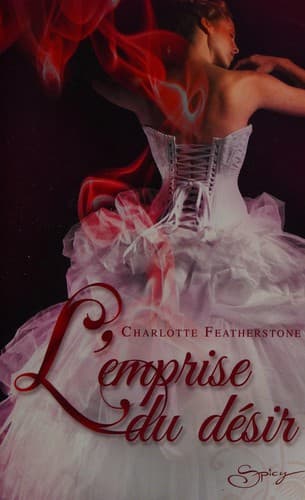 L'emprise du désir