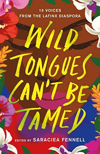 Wild Tongues Can't Be Tamed