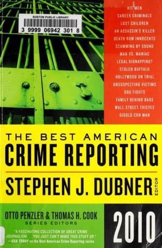 The Best American Crime Reporting 2010