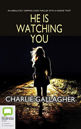 He is Watching You