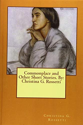 Commonplace and Other Short Stories. By