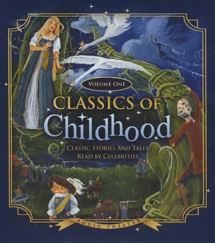 Classics of Childhood, Vol. 1