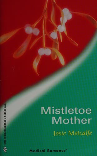 Mistletoe Mother