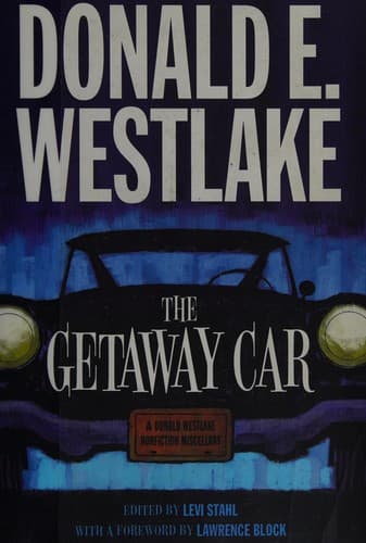 The getaway car