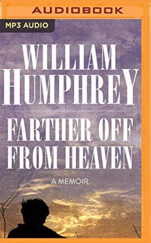 Farther Off from Heaven