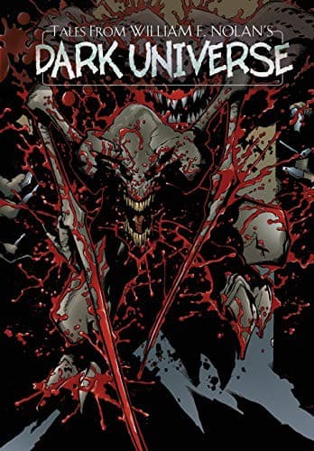 Tales from William F. Nolan's Dark Universe