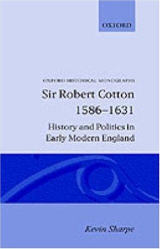 Sir Robert Cotton, 1586-1631